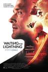 Waiting for Lightning (2012)