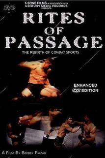 Profilový obrázek - Rites of Passage: The Rebirth of Combat Sports