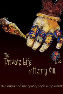 Profilový obrázek - The Private Life of Henry VIII. 3D