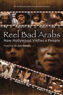 Profilový obrázek - Reel Bad Arabs: How Hollywood Vilifies a People