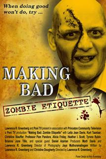 Profilový obrázek - Making Bad: Zombie Etiquette