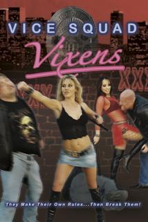 Vice Squad Vixens: Busted!