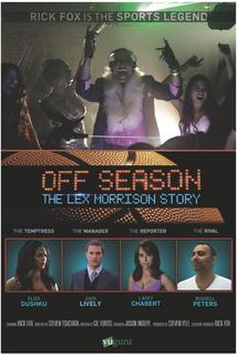 Profilový obrázek - Off Season: Lex Morrison Story
