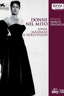 Profilový obrázek - Donne nel mito: Anna Magnani a Hollywood