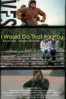 Profilový obrázek - I Would Do That for You