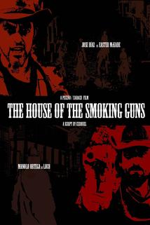 Profilový obrázek - The House of the Smoking Guns