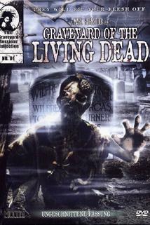 Profilový obrázek - Graveyard of the Living Dead