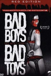 Profilový obrázek - Bad Boys Bad Toys