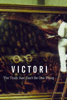 Profilový obrázek - Victori: The Truth Just Can't Be One Thing