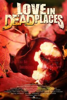 Love in Dead Places  - Love in Dead Places