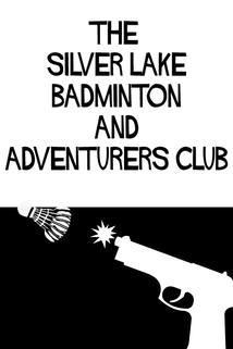 Profilový obrázek - The Silver Lake Badminton and Adventurers Club