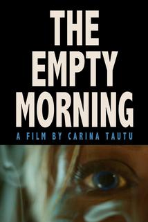 The Empty Morning