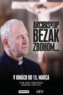 Profilový obrázek - Arcibiskup Bezák Zbohom...