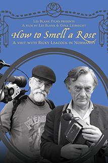 Profilový obrázek - How to Smell a Rose: A Visit with Ricky Leacock at his Farm in Normandy