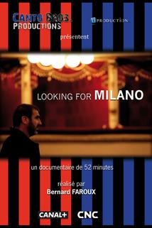 Looking for Milano