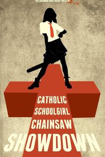 Profilový obrázek - Catholic Schoolgirl Chainsaw Showdown