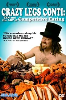 Profilový obrázek - Crazy Legs Conti: Zen and the Art of Competitive Eating