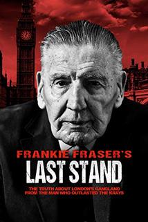Profilový obrázek - Frankie Fraser's Last Stand