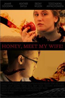 Profilový obrázek - Honey, Meet My Wife!