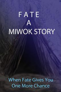 Profilový obrázek - Fate: A Miwok Story
