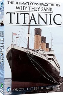 Profilový obrázek - Why They Sank the Titanic