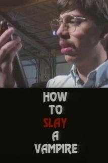 Profilový obrázek - How to Slay a Vampire