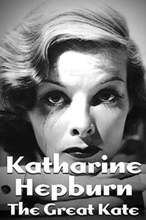 Profilový obrázek - Katharine Hepburn: The Great Kate
