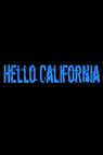 Hello California (2014)