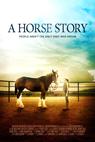 Horse Story, A (2015)