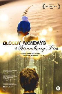 Profilový obrázek - Bloody Mondays & Strawberry Pies