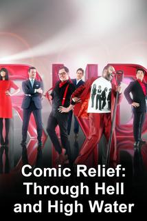 Profilový obrázek - Comic Relief: Through Hell and High Water
