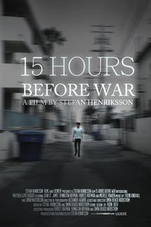 Profilový obrázek - 15 Hours Before War