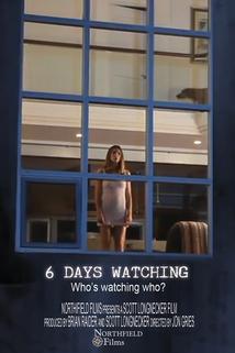 Profilový obrázek - 6 Days Watching