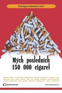Profilový obrázek - Mých posledních 150 000 cigaret