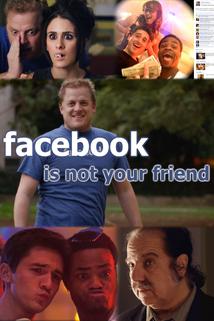 Profilový obrázek - Facebook Is Not Your Friend