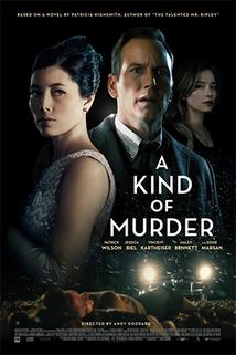 Způsob vraždy  - Kind of Murder, A