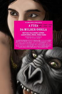 Profilový obrázek - A Fuga, a Raiva, a Danca, a Bunda, a Boca, a Calma, a Vida da Mulher Gorila