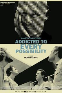 Profilový obrázek - Maarten Van Severen: Addicted to Every Possibilty