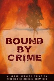 Bound by Crime