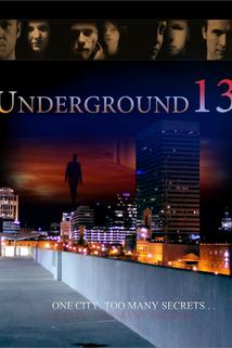 Underground 13