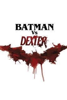 Crossing Over: Batman Meets Dexter