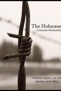 Profilový obrázek - The Holocaust: Colorado Remembers