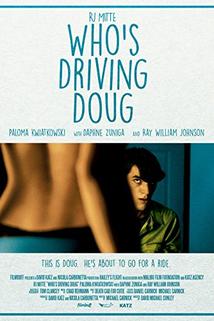 Who's Driving Doug  - Who's Driving Doug