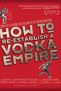 Profilový obrázek - How to Re-Establish a Vodka Empire