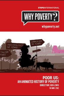 Profilový obrázek - Poor Us: An Animated History of Poverty