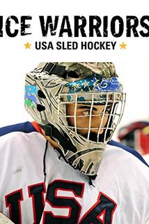 Ice Warriors: USA Sled Hockey