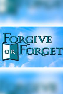 Profilový obrázek - Forgive or Forget