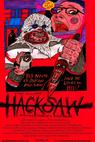 Hacksaw: Documentary of a Psycho Killer (2012)