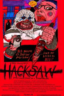 Profilový obrázek - Hacksaw: Documentary of a Psycho Killer