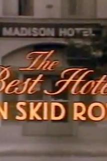 Profilový obrázek - The Best Hotel on Skid Row